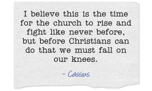 Falling on our knees with fearless Christianity