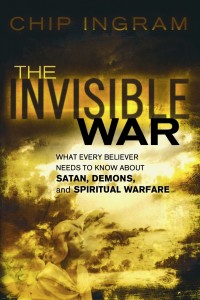 Invisible War by Chip Ingram