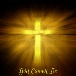 God cannot lie