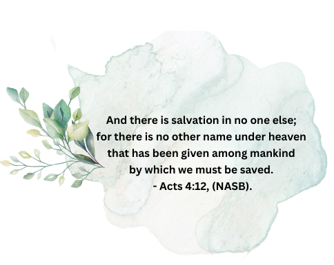 Salvation in no one else