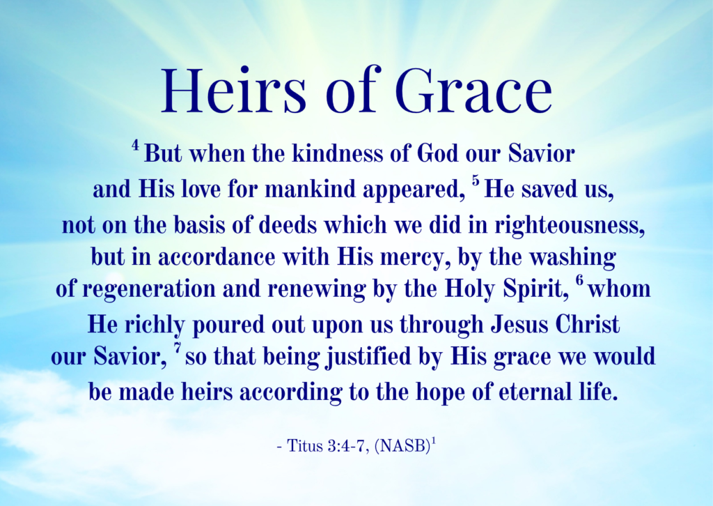 Heirs of grace
